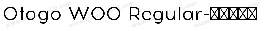 Otago W00 Regular字体转换